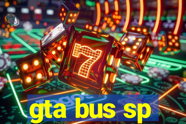 gta bus sp